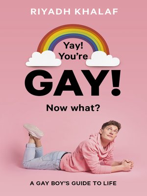 cover image of Yay! You're Gay! Now What?
